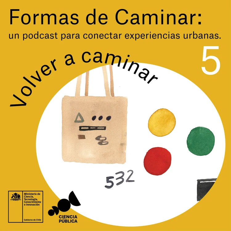 Portada episodio 5 — Volver a caminar